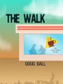 The Walk (eBook, ePUB)