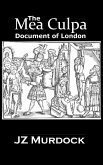 Mea Culpa Document of London (eBook, ePUB)