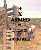 4 X Armed (eBook, ePUB)