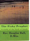 The Fishy Prophet (eBook, ePUB)