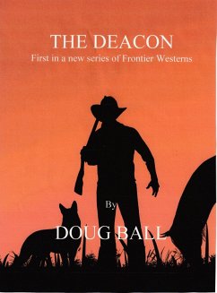 The Deacon (eBook, ePUB) - Ball, Doug