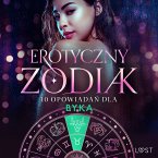 Erotyczny zodiak: 10 opowiadań dla Byka (MP3-Download)