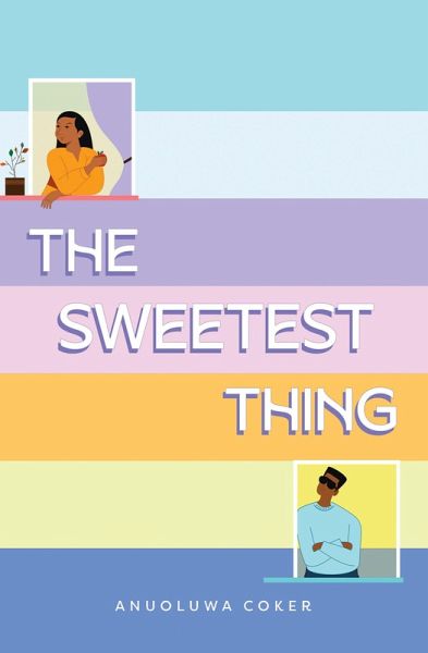 The Sweetest Thing (eBook, ePUB) The Sweetest Thing (eBook, ePUB)