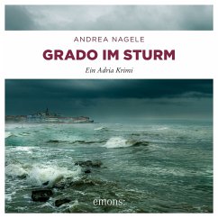 Grado im Sturm (MP3-Download) - Nagele, Andrea