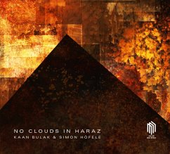 No Clouds In Haraz - Bulak,Kaan/Höfele,Simon