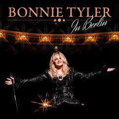 In Berlin (2 CDs) - Tyler,Bonnie