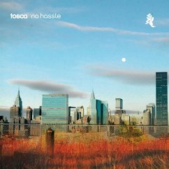 No Hassle (15th Anniversary Edition) - Tosca