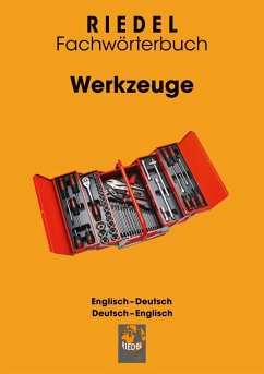 Werkzeuge - Riedel, Stefan