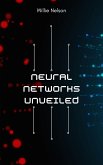 Neural Networks Unveiled: A Data Science Perspective (eBook, ePUB)
