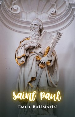 Saint Paul (eBook, ePUB) - Baumann, Emile