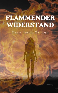Flammender Widerstand (eBook, ePUB)