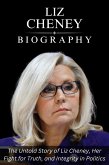 Liz Cheney Biography (eBook, ePUB)