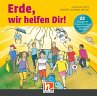 Erde, wir helfen Dir! Audio-Aufnahmen,... - Bild 1
