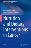 Nutrition and Dietary Interventions in Cancer