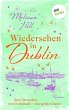 Wiedersehen in Dublin - oder: Denk an... - Bild 1