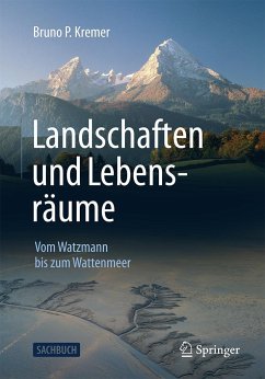 Landschaften und Lebensräume - Kremer, Bruno P.