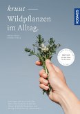 Kruut - Wildpflanzen im Alltag (eBook, PDF)