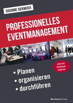 Professionelles Eventmanagement - Siekmeier, Susanne