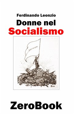 Donne nel socialismo (eBook, ePUB) - Ferdinando, Leonzio