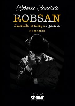 Robsan (eBook, ePUB) - Sandali, Roberto