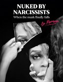 Nuked By Narcissists (eBook, ePUB)