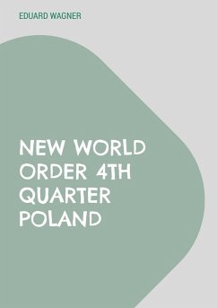 New World Order 4th Quarter Poland (eBook, ePUB)