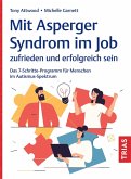 Mit Asperger-Syndrom im Job zufrieden und erfolgreich sein (eBook, ePUB)