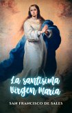 La Santísima Virgen María (eBook, ePUB)