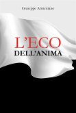 L' Eco Dell'Anima (eBook, ePUB)