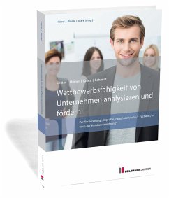 Wettbewerbsfähigkeit von Unternehmen analysieren und fördern - Hümer, Bernd-Michael;Knies, Prof. Dr. Jörg;Scheel, Prof. Tobias