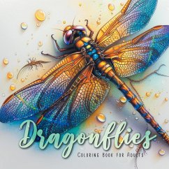 Dragonflies Coloring Book for Adults - Publishing, Monsoon;Grafik, Musterstück