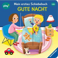 Ravensburger, play+ Mein erstes Schiebebuch: Gute Nacht - Höck, Maria