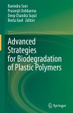 Advanced Strategies for Biodegradation of Plastic Polymers