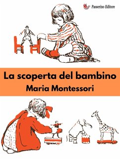 La scoperta del bambino (eBook, ePUB) - Montessori, Maria