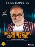 Tornare In Positivo Con Il Trading (eBook, ePUB)