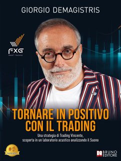 Tornare In Positivo Con Il Trading (eBook, ePUB) - Demagistris, Giorgio