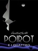 Poirot e i quattro (tradotto) (eBook, ePUB)