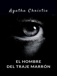 El hombre del traje marrón (traducido) (eBook, ePUB) - Christie, Agatha