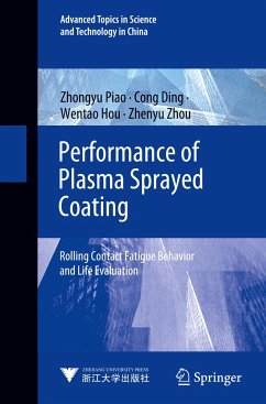 Performance of Plasma Sprayed Coating - Piao, Zhongyu;Ding, Cong;Hou, Wentao