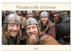 Wundervolle Zeitreise (Wandkalender 2025 DIN A4 quer), CALVENDO Monatskalender