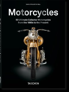 Motorcycles. 40th Ed. - Fiell, Charlotte & Peter
