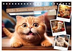 Süße Katzen und coole Sprüche (Tischkalender 2025 DIN A5 quer), CALVENDO Monatskalender - Calvendo;Viola, Melanie