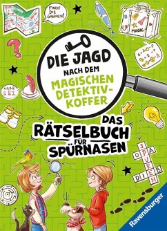 Ravensburger Die Jagd nach dem magischen Detektivkoffer: Das Rätselbuch für Spürnasen - Ronto, Melinda;Stronk, Cally