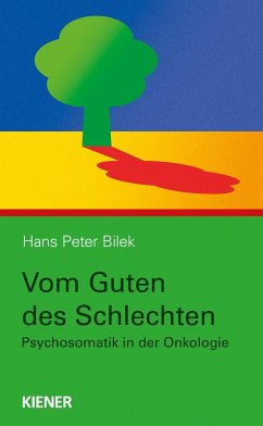 Vom Guten des Schlechten - Bilek, Hans Peter