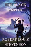 The Black Arrow(Illustrated) (eBook, ePUB)