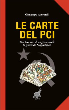 Le carte del PCI (eBook, ePUB) - Averardi, Giuseppe
