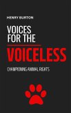 Voices For The Voiceless: Championing Animal Rights (eBook, ePUB)