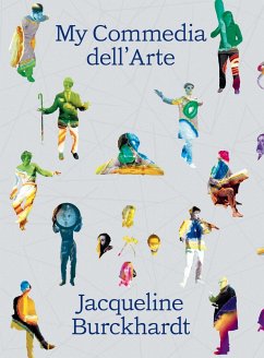 My Commedia dell'Arte - Burckhardt, Jacqueline