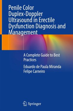 Penile Color Duplex-Doppler Ultrasound in Erectile Dysfunction Diagnosis and Management - Miranda, Eduardo de Paula;Carneiro, Felipe