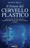 Il Potere del Cervello Plastico (eBook, ePUB)